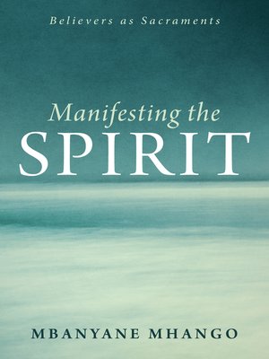 cover image of Manifesting the Spirit